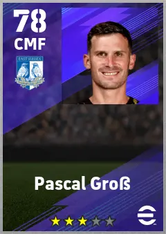 Pascal GroSS eFootball 2026 player card — 78 OVR CMF