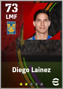 Diego Lainez eFootball 2026 player card — 73 OVR LMF