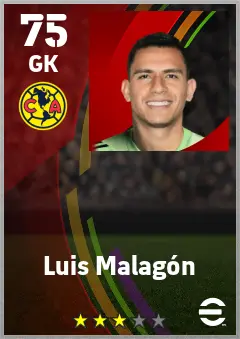 Luis Malagon eFootball 2026 player card — 75 OVR GK