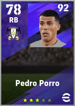 Pedro Porro eFootball 2026 player card — 78 OVR RB