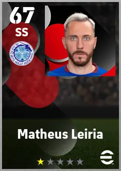 Matheus Leiria eFootball 2026 player card — 67 OVR SS