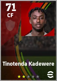 Tinotenda Kadewere eFootball 2026 player card — 71 OVR CF