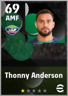 Thonny Anderson eFootball 2026 player card — 69 OVR AMF