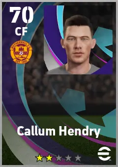 Callum Hendry eFootball 2026 player card — 70 OVR CF
