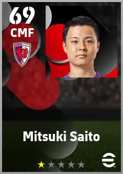 Mitsuki Saito eFootball 2026 player card — 69 OVR CMF
