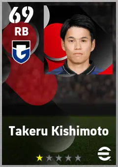 Takeru Kishimoto eFootball 2026 player card — 69 OVR RB
