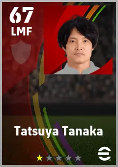 Tatsuya Tanaka eFootball 2026 player card — 67 OVR LMF