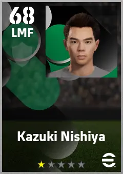 Kazuki Nishiya eFootball 2026 player card — 68 OVR LMF
