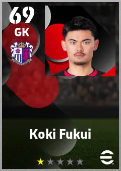 Koki Fukui eFootball 2026 player card — 69 OVR GK