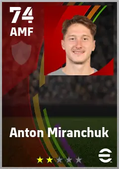 Anton Miranchuk eFootball 2026 player card — 74 OVR AMF