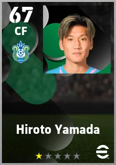 Hiroto Yamada eFootball 2026 player card — 67 OVR CF