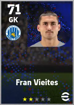 Fran Vieites eFootball 2026 player card — 71 OVR GK