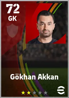 Gokhan Akkan eFootball 2026 player card — 72 OVR GK