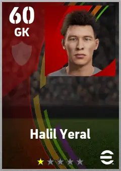 Halil Yeral eFootball 2026 player card — 60 OVR GK