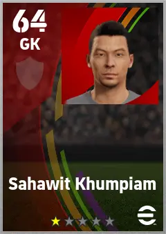 Sahawit Khumpiam eFootball 2026 player card — 64 OVR GK