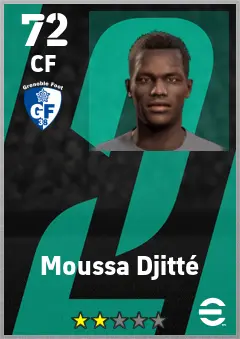 Moussa Djitte eFootball 2026 player card — 72 OVR CF