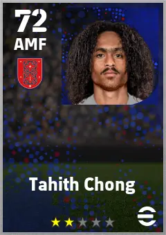 Tahith Chong eFootball 2026 player card — 72 OVR AMF