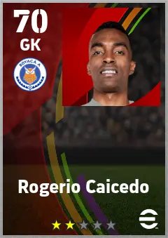 Rogerio Caicedo eFootball 2026 player card — 70 OVR GK