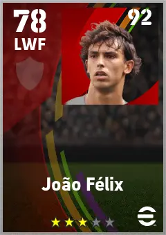 Joao Felix eFootball 2026 player card — 78 OVR LWF