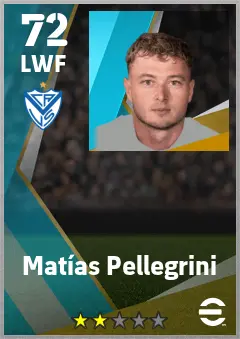 Matias Pellegrini eFootball 2026 player card — 72 OVR LWF