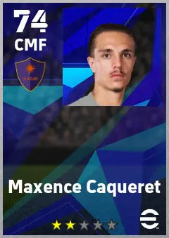 Maxence Caqueret eFootball 2026 player card — 74 OVR CMF