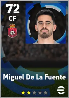 Miguel De La Fuente eFootball 2026 player card — 72 OVR CF