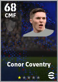 Conor Coventry eFootball 2026 player card — 68 OVR CMF