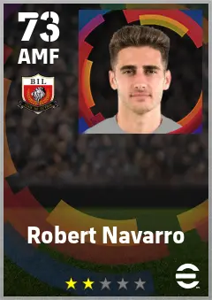 Robert Navarro eFootball 2026 player card — 73 OVR AMF
