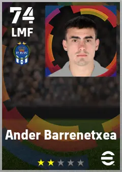 Ander Barrenetxea eFootball 2026 player card — 74 OVR LMF