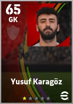 Yusuf Karagoz eFootball 2026 player card — 65 OVR GK