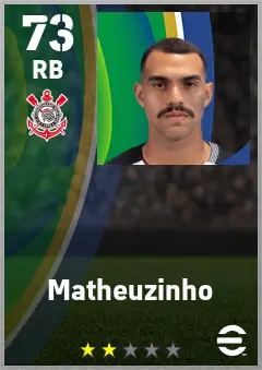 Matheuzinho eFootball 2026 player card — 73 OVR RB