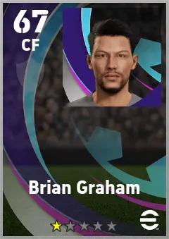 Brian Graham eFootball 2026 player card — 67 OVR CF