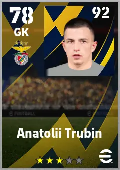 Anatolii Trubin eFootball 2026 player card — 78 OVR GK
