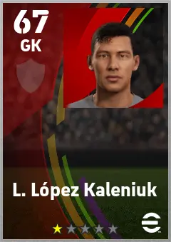 L. Lopez Kaleniuk eFootball 2026 player card — 67 OVR GK