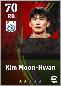 Kim Moon-Hwan eFootball 2026 player card — 70 OVR RB