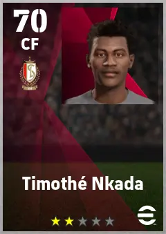 Timothe Nkada eFootball 2026 player card — 70 OVR CF