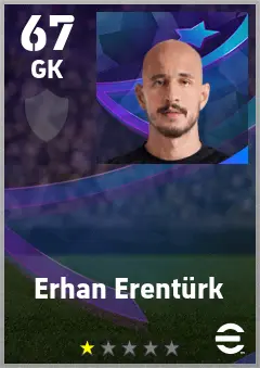 Erhan Erenturk eFootball 2026 player card — 67 OVR GK