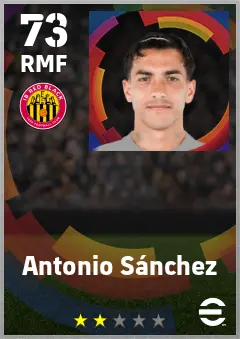 Antonio Sanchez eFootball 2026 player card — 73 OVR RMF