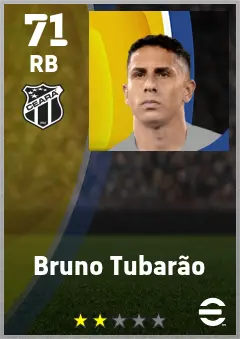 Bruno Tubarao eFootball 2026 player card — 71 OVR RB