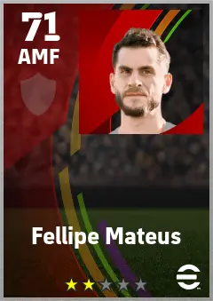 Fellipe Mateus eFootball 2026 player card — 71 OVR AMF