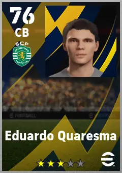 Eduardo Quaresma eFootball 2026 player card — 76 OVR CB