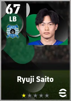 Ryuji Saito eFootball 2026 player card — 67 OVR LB
