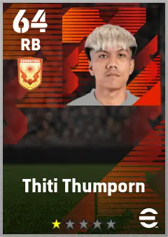 Thiti Thumporn eFootball 2026 player card — 64 OVR RB