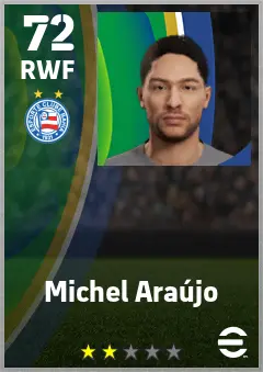 Michel Araujo eFootball 2026 player card — 72 OVR RWF