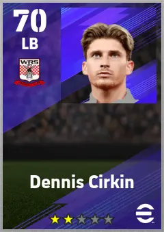 Dennis Cirkin eFootball 2026 player card — 70 OVR LB