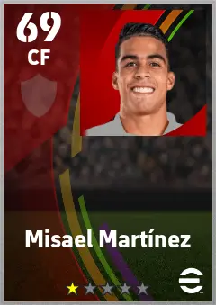 Misael Martinez eFootball 2026 player card — 69 OVR CF