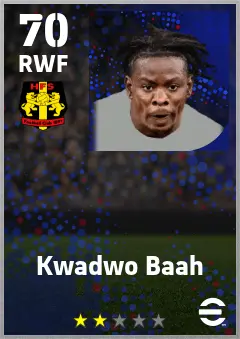 Kwadwo Baah eFootball 2026 player card — 70 OVR RWF