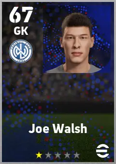 Joe Walsh eFootball 2026 player card — 67 OVR GK