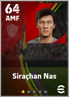 Sirachan Nas eFootball 2026 player card — 64 OVR AMF