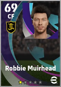 Robbie Muirhead eFootball 2026 player card — 69 OVR CF